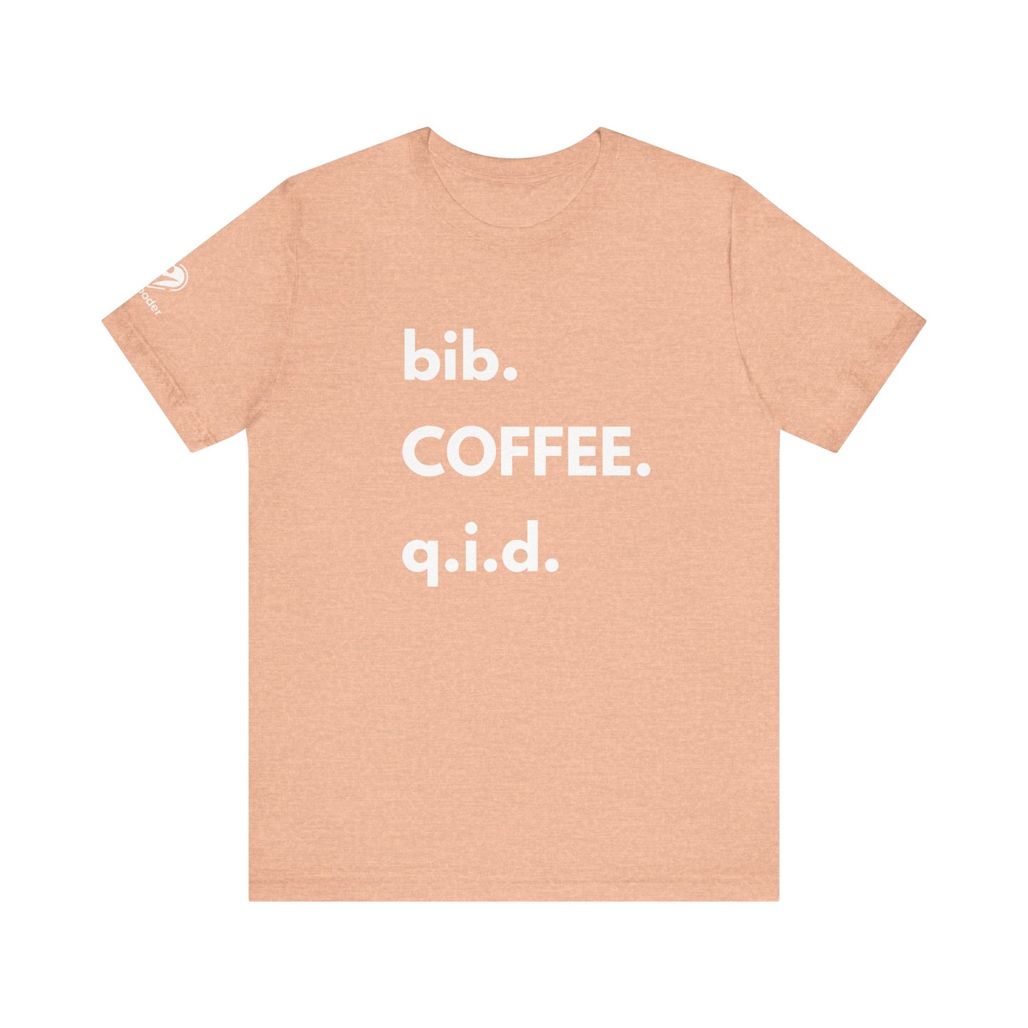 Coffee bib-qid Extra Soft Unisex Jersey Short Sleeve Tee