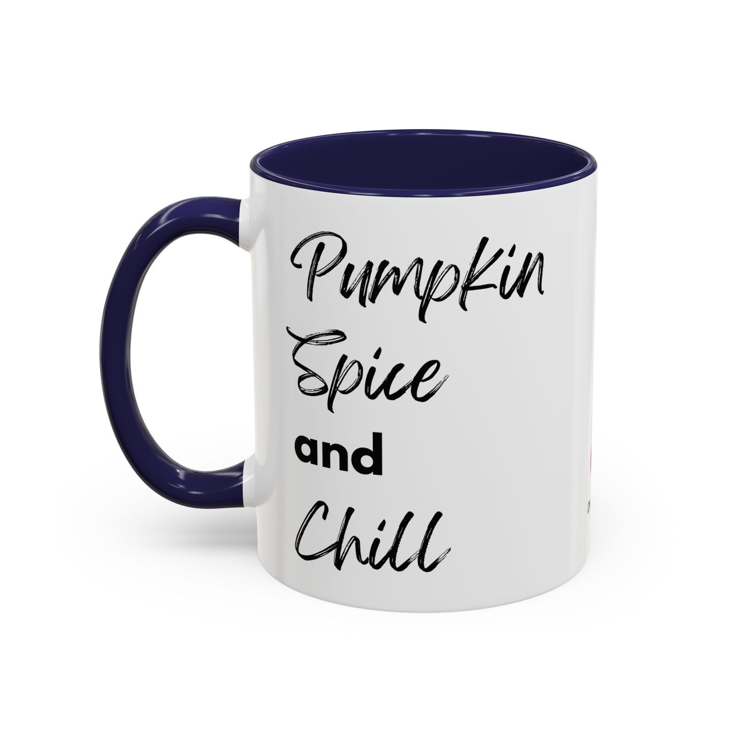 Pumpkin Spice And Chill Accent Coffee Mug, 11oz