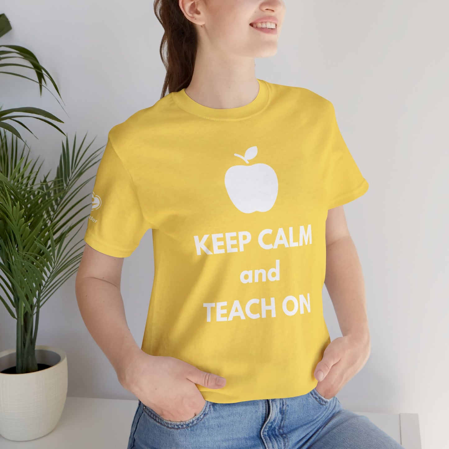 Keep Calm and Teach On Extra Soft Unisex Jersey Short Sleeve Tee