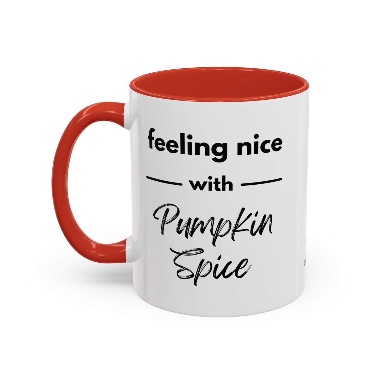 Feeling Nice With Pumpkin Spice Accent Coffee Mug, 11oz