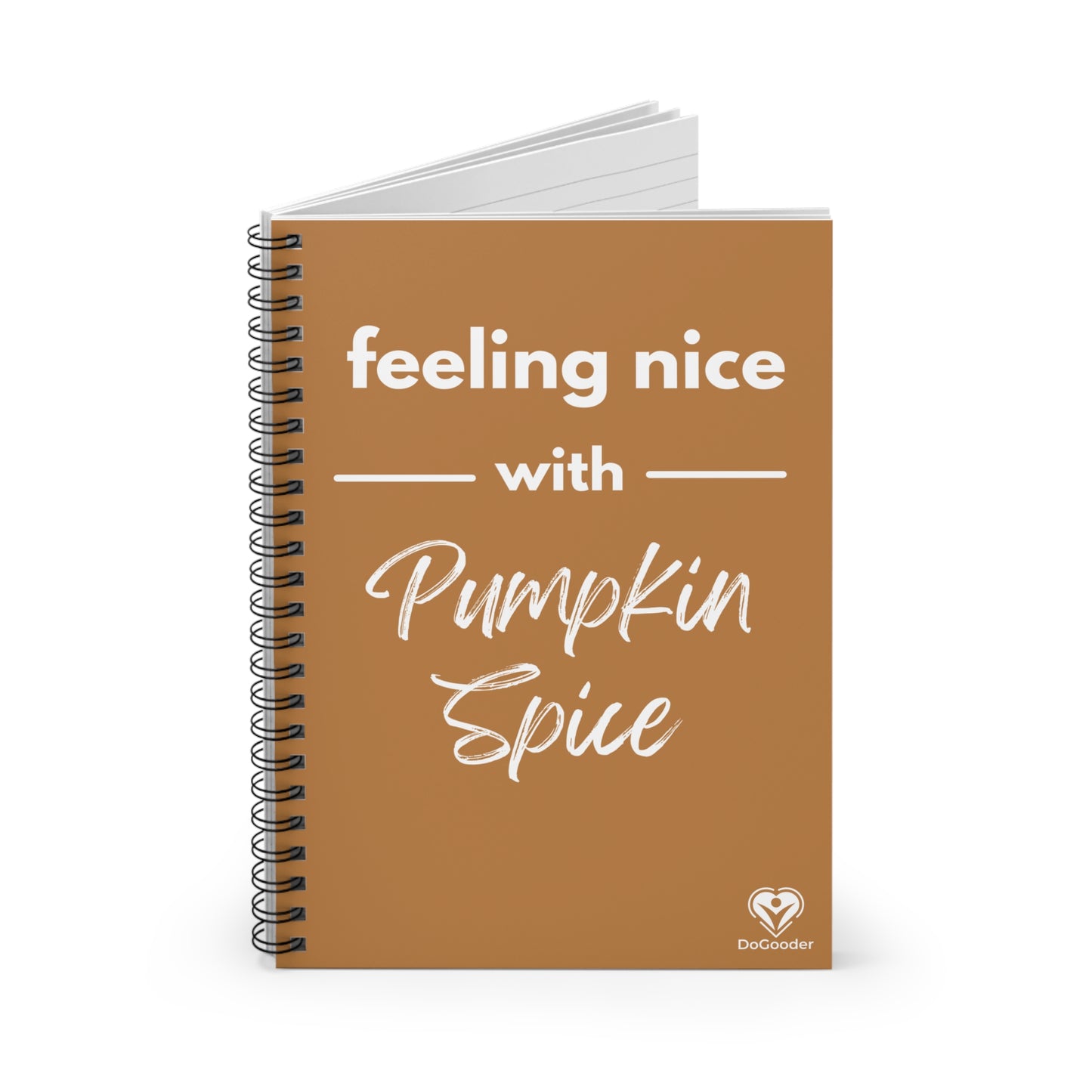 Feeling Nice With Pumpkin Spice Spiral Notebook - Brown