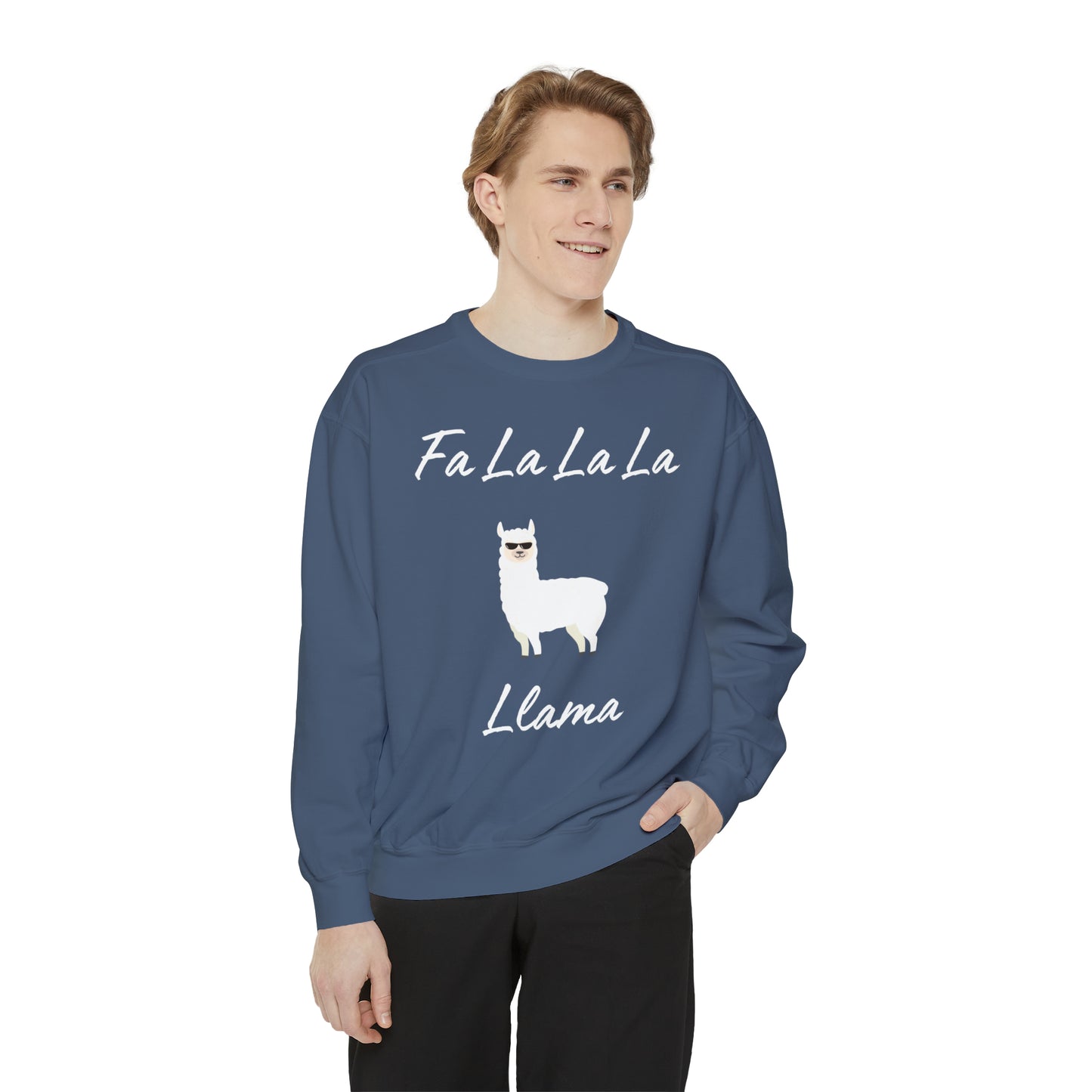 Fa La La La Llama Unisex Garment-Dyed Sweatshirt