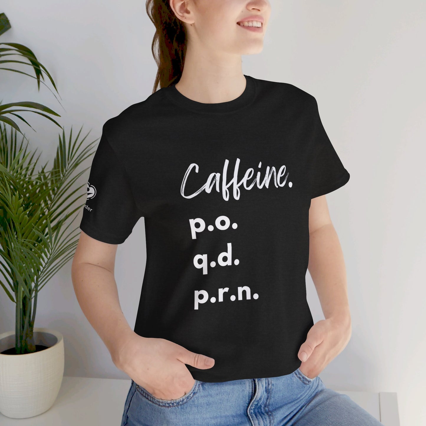 Caffeine Script PO-QD-PRN Extra Soft Unisex Jersey Short Sleeve Tee