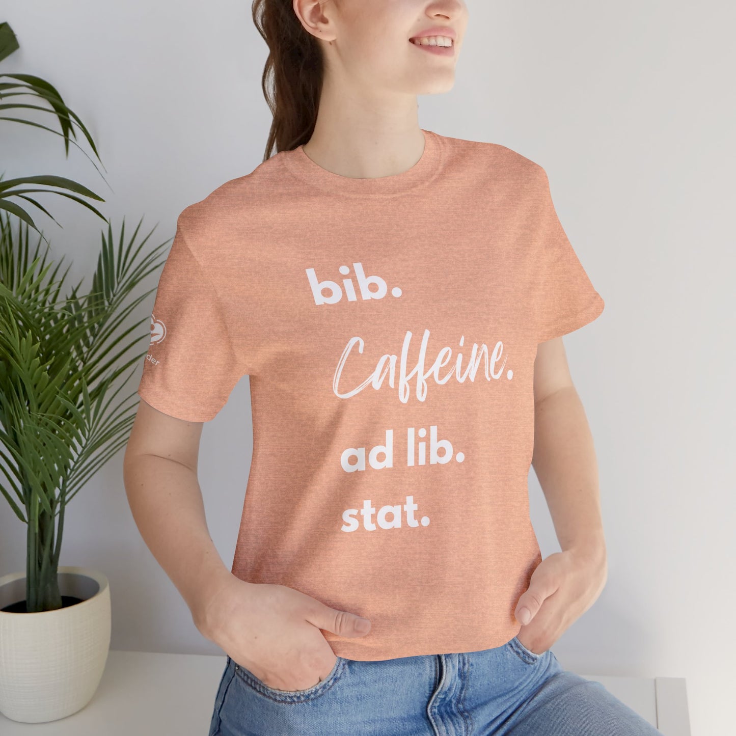 Caffeine Script bib-ad lib-stat Extra Soft Unisex Jersey Short Sleeve Tee