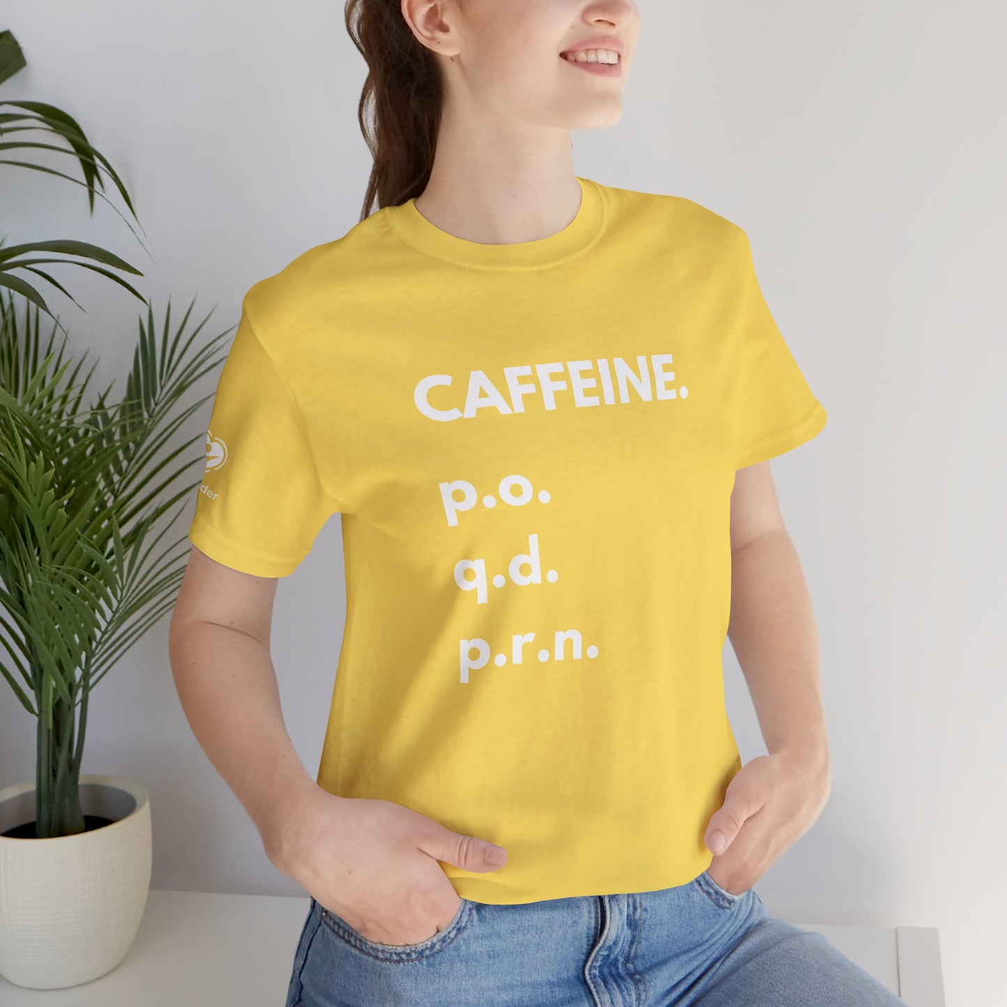 Caffeine PO-QD-PRN Extra Soft Unisex Jersey Short Sleeve Tee