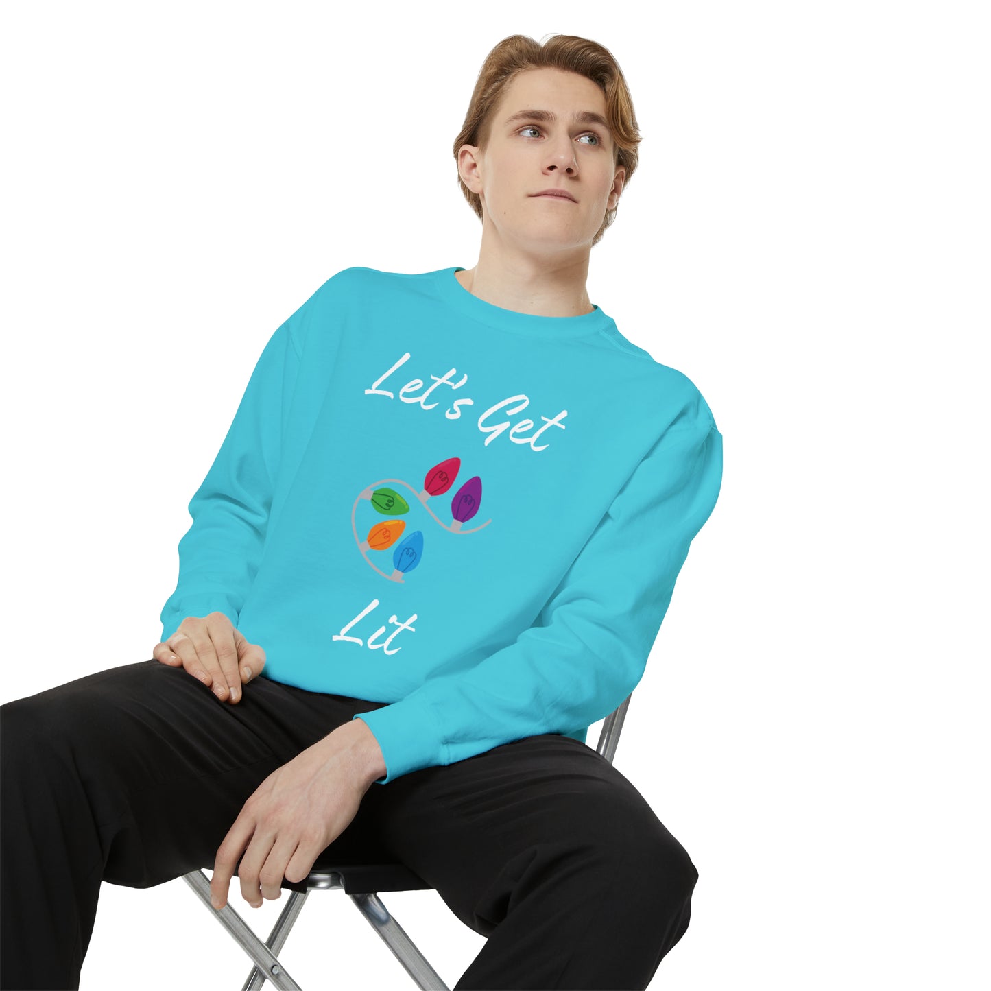 Let's Get Lit Unisex Garment-Dyed Sweatshirt