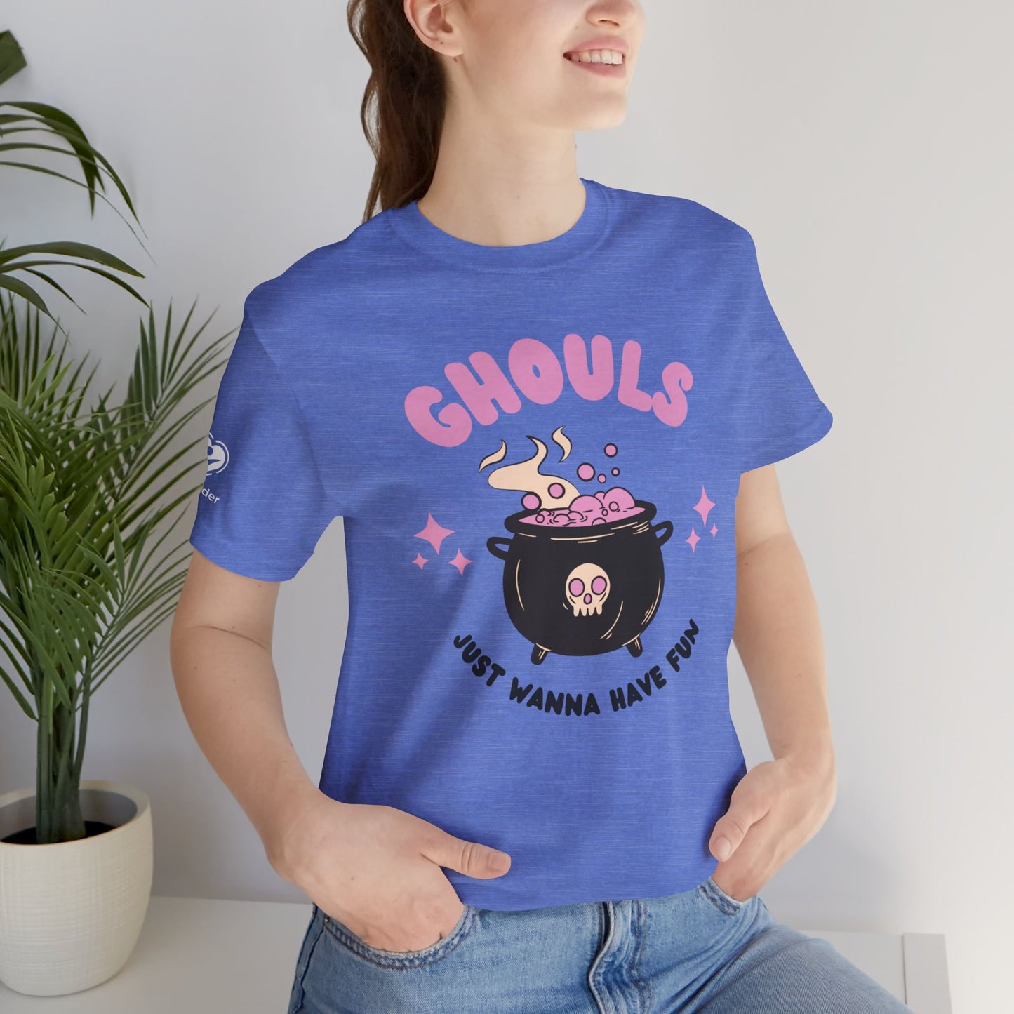 Ghouls Just Wanna Have Fun - Graphic Extra Soft Unisex Jersey Short Sleeve Tee