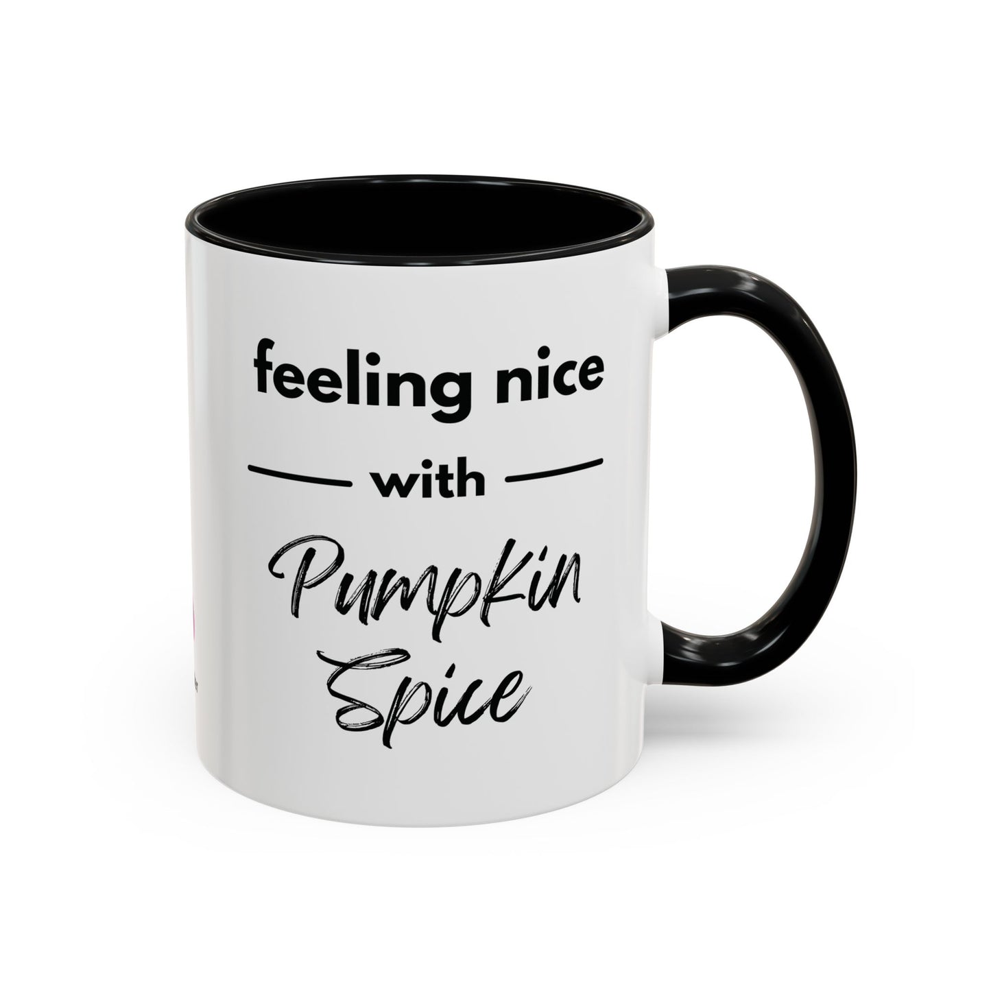 Feeling Nice With Pumpkin Spice Accent Coffee Mug, 11oz