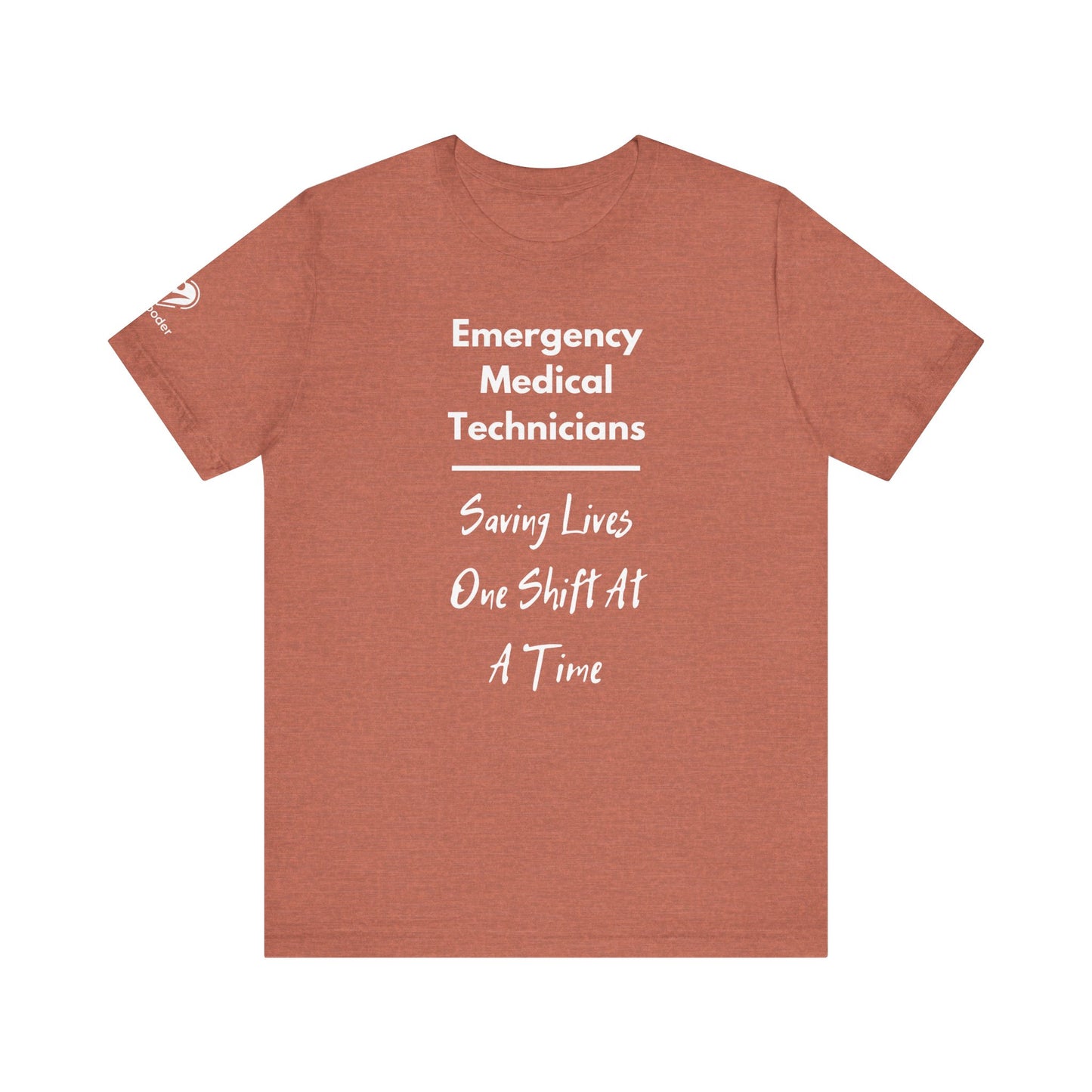 EMTs Saving Lives Extra Soft Unisex Jersey Short Sleeve Tee