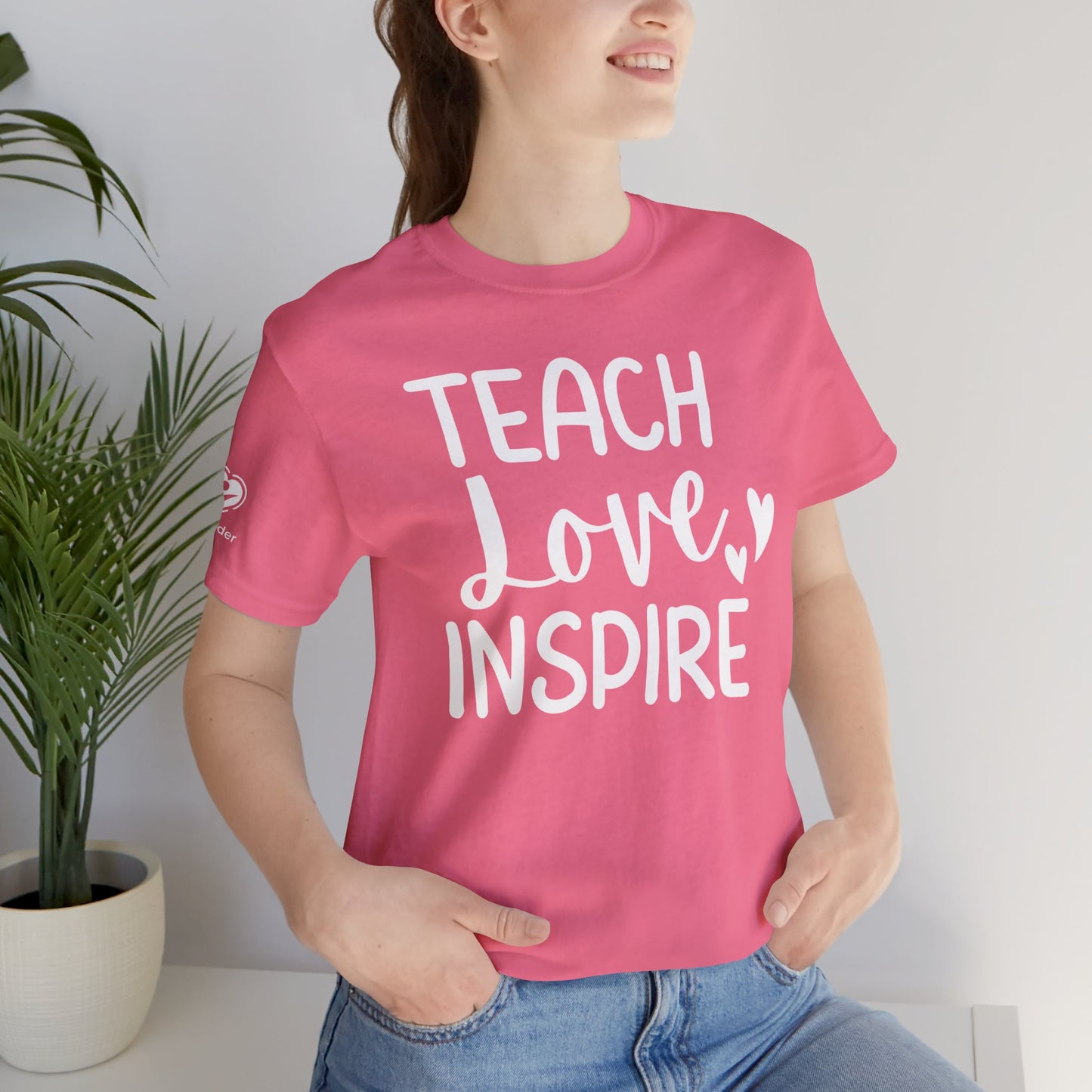 Teach Love Inspire Extra Soft Unisex Jersey Short Sleeve Tee