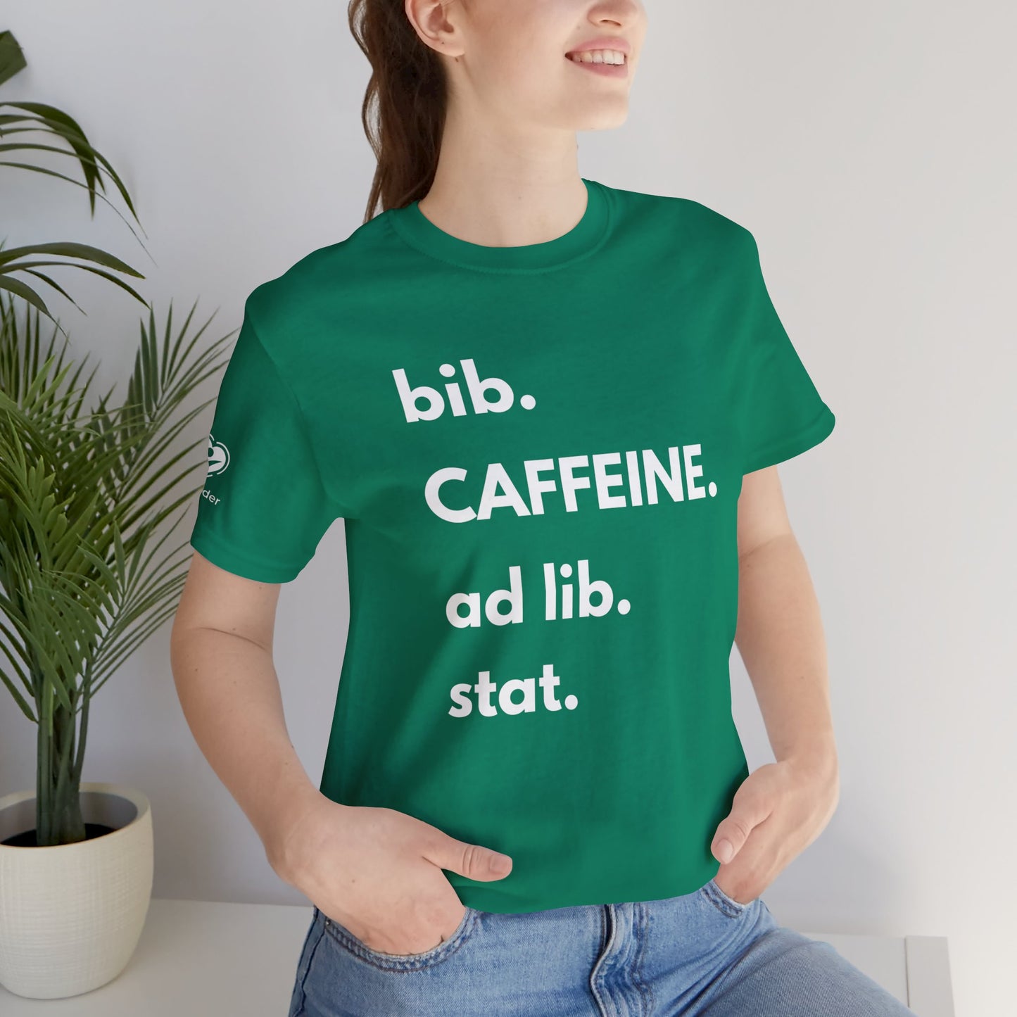 Caffeine bib-ad lib-stat Extra Soft Unisex Jersey Short Sleeve Tee