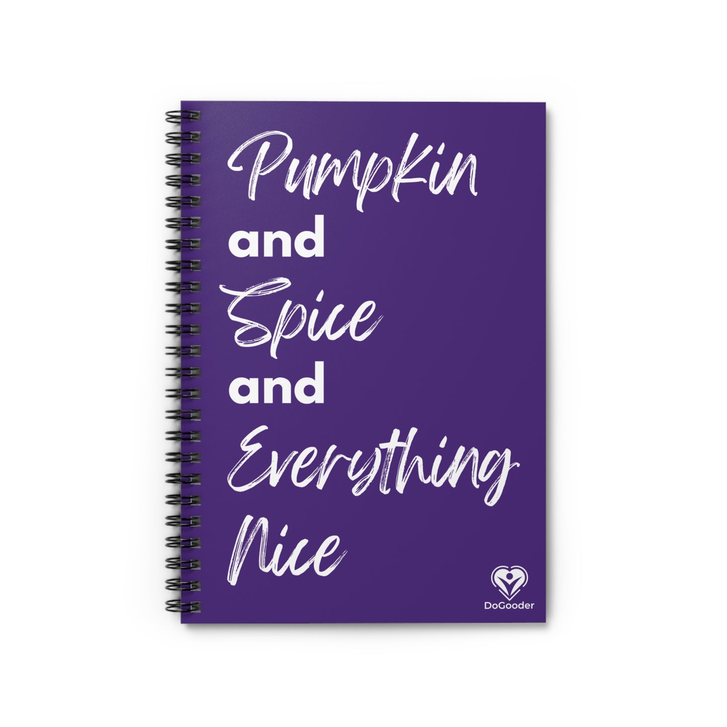 Pumpkin Spice Everything Nice Spiral Notebook - Dark Purple