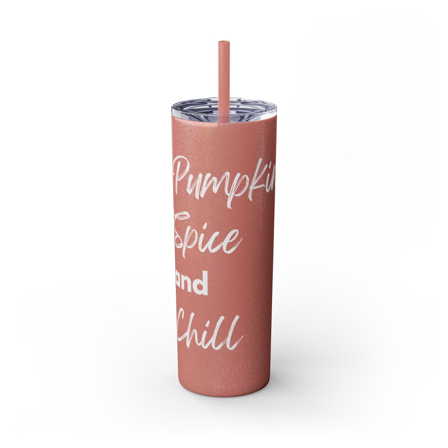 Pumpkin Spice and Chill Skinny Tumbler with Straw, 20oz