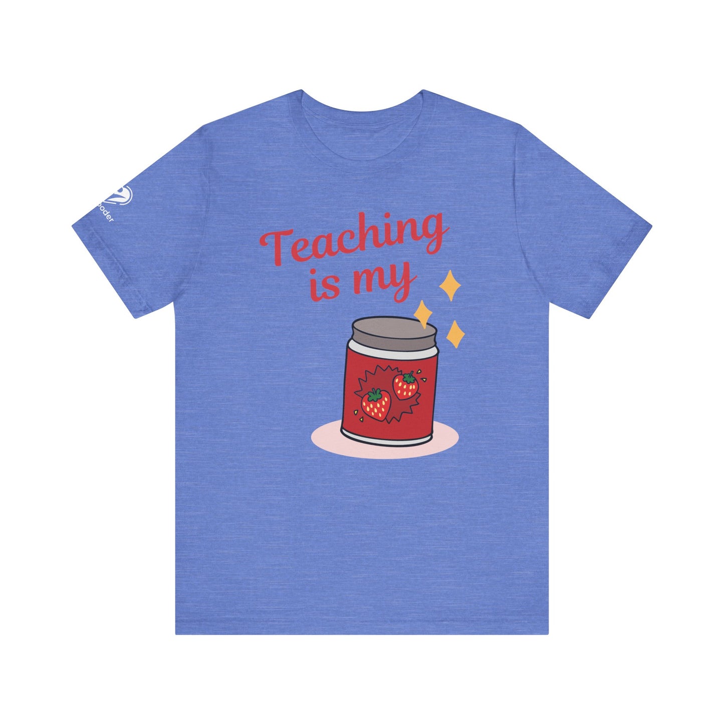 Teaching Is My Jam Extra Soft Unisex Jersey Short Sleeve Tee