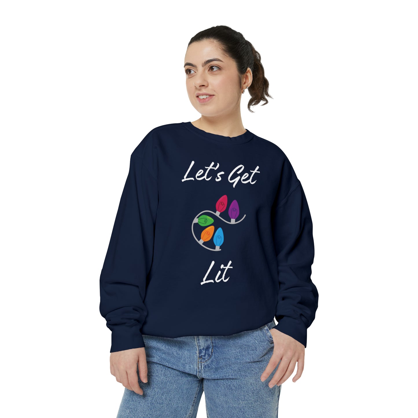 Let's Get Lit Unisex Garment-Dyed Sweatshirt