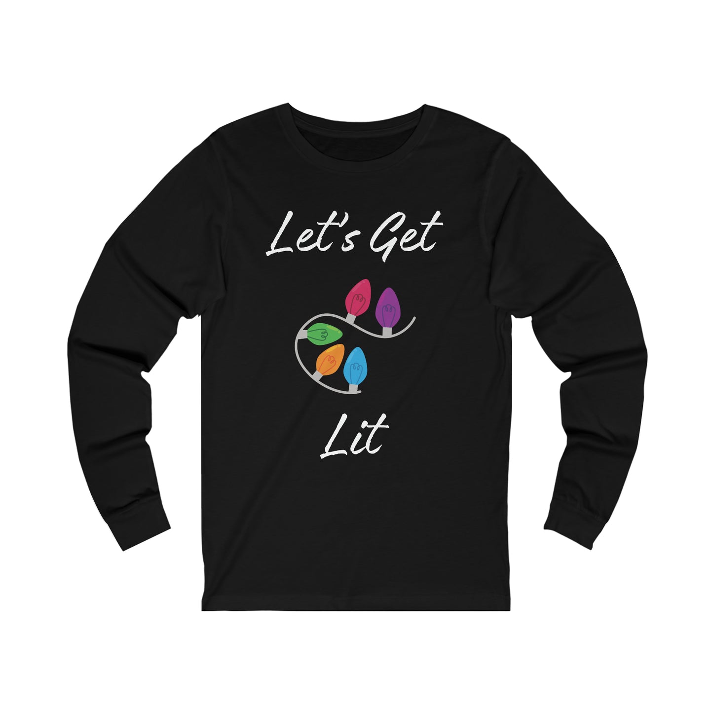 Let's Get Lit Extra Soft Unisex Jersey Long Sleeve Tee