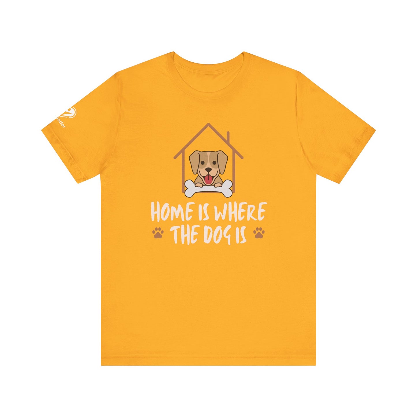 Home Is Where The Dog Is Extra Soft Unisex Jersey Short Sleeve Tee