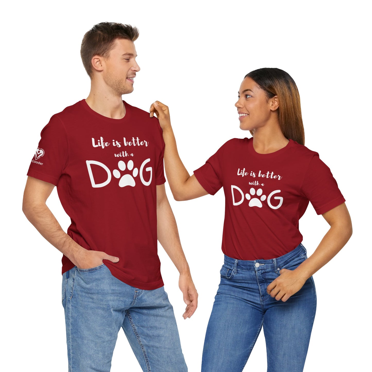 Life Is Better With A Dog Extra Soft Unisex Jersey Short Sleeve Tee