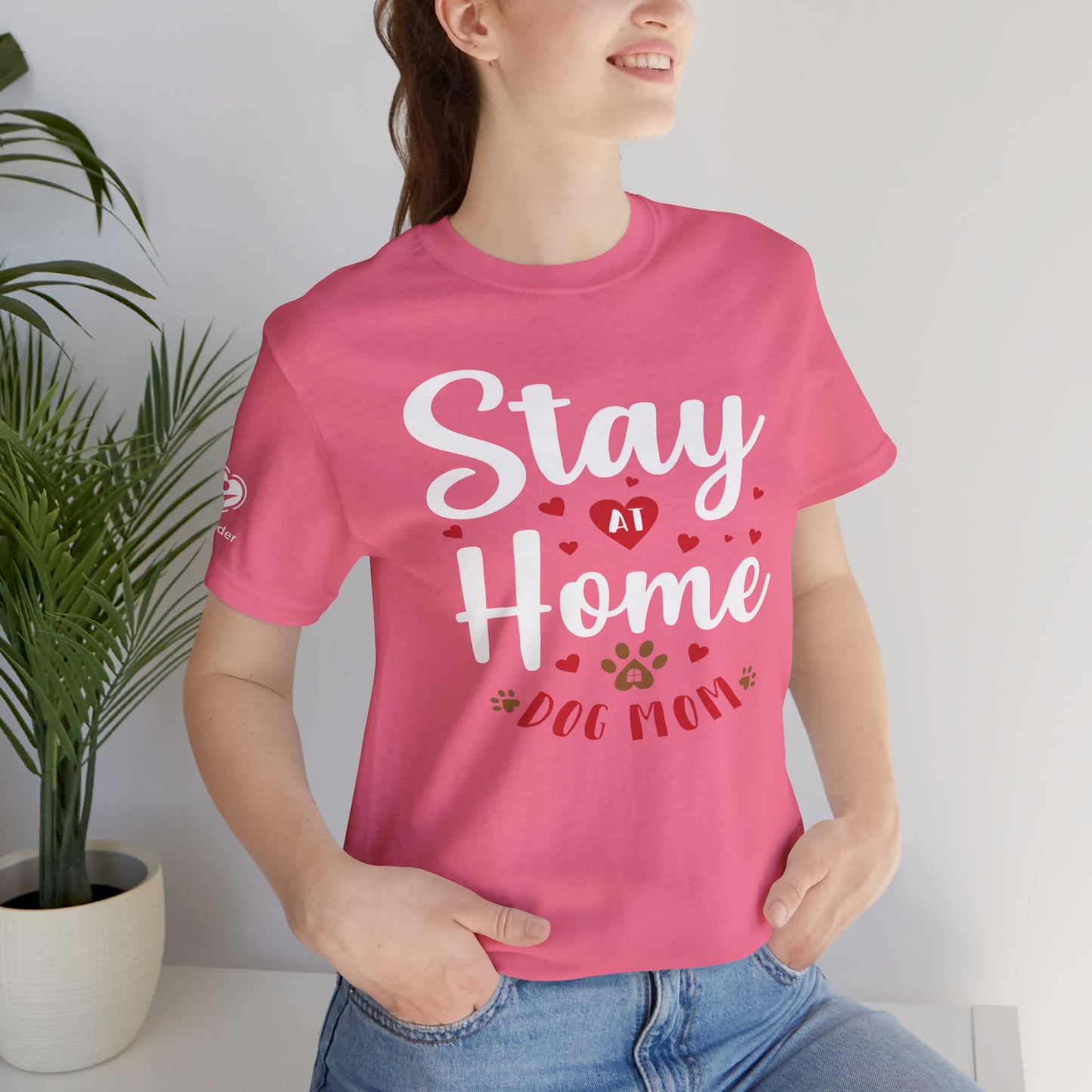 Stay At Home Dog Mom Extra Soft Unisex Jersey Short Sleeve Tee