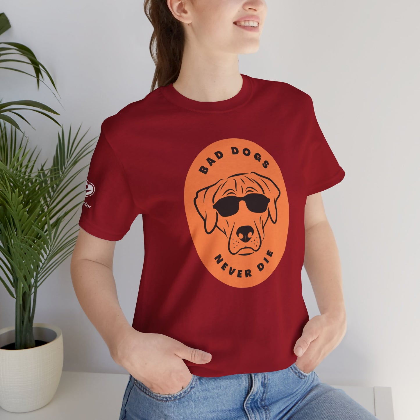 Bad Dogs Never Die Extra Soft Unisex Jersey Short Sleeve Tee