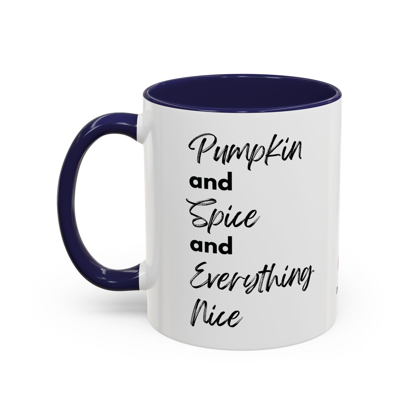 Pumpkin Spice Everything Nice Accent Coffee Mug, 11oz