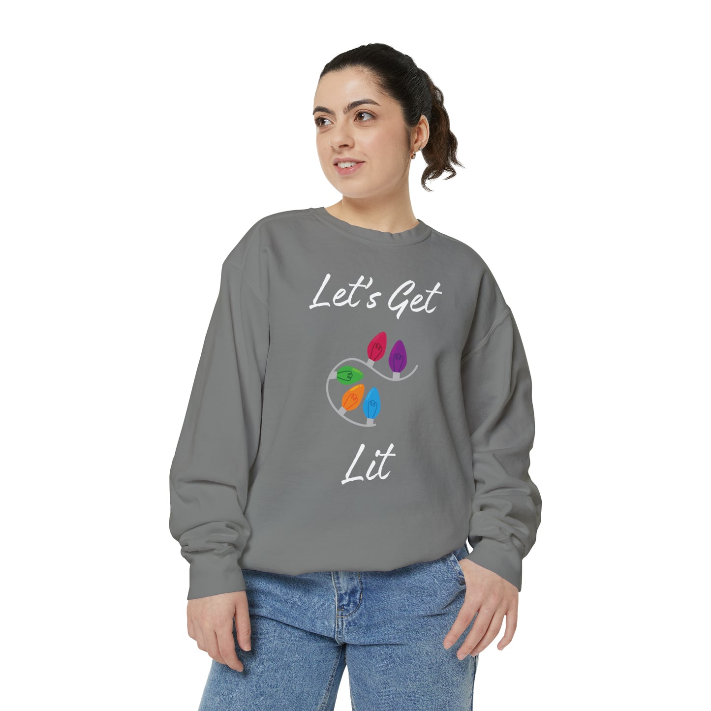 Let's Get Lit Unisex Garment-Dyed Sweatshirt