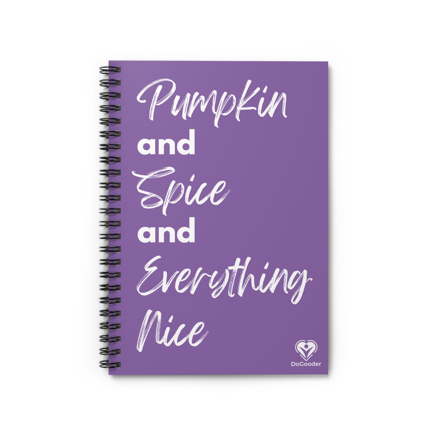 Pumpkin Spice Everything Nice Spiral Notebook - Purple