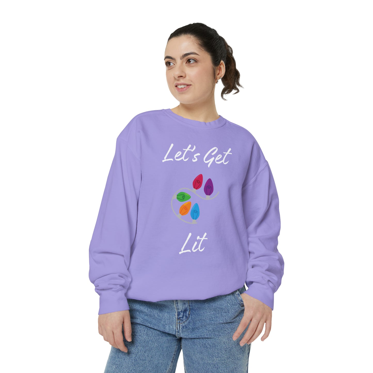 Let's Get Lit Unisex Garment-Dyed Sweatshirt