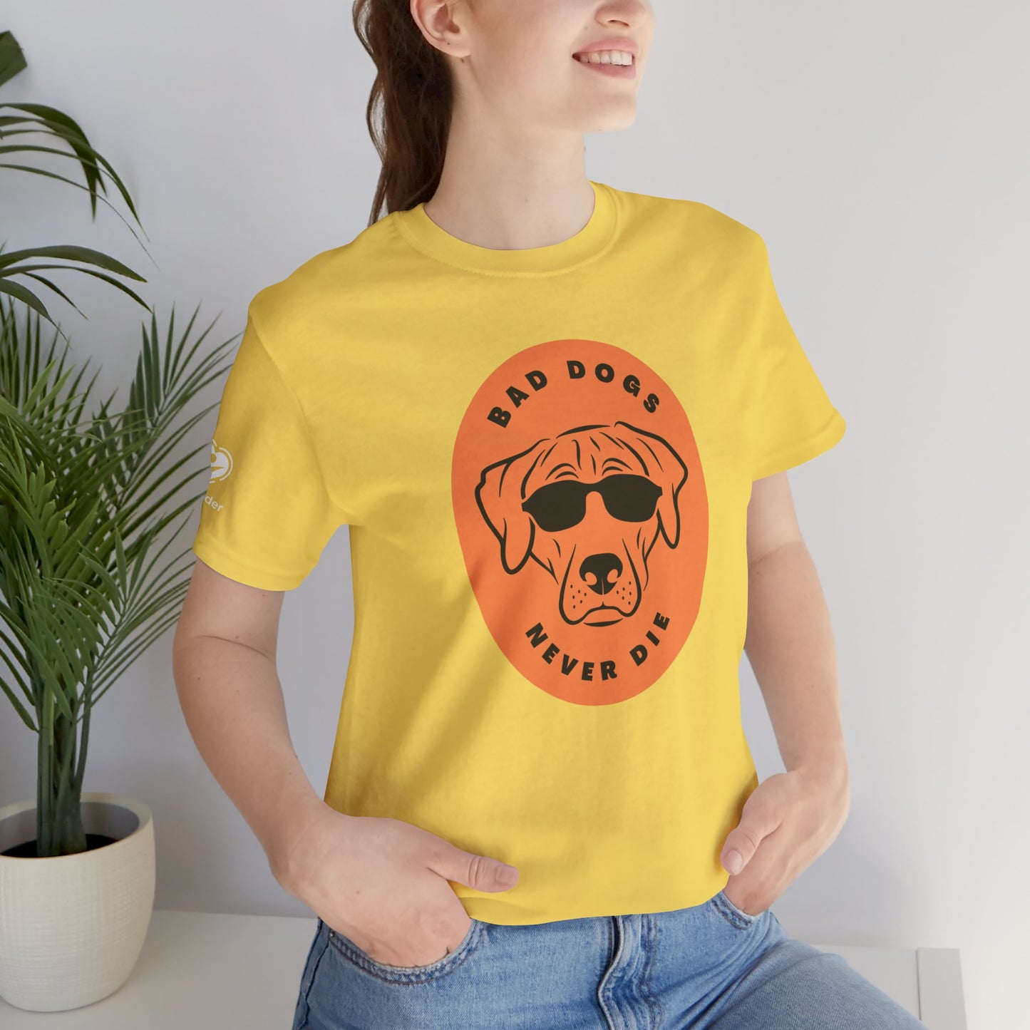 Bad Dogs Never Die Extra Soft Unisex Jersey Short Sleeve Tee