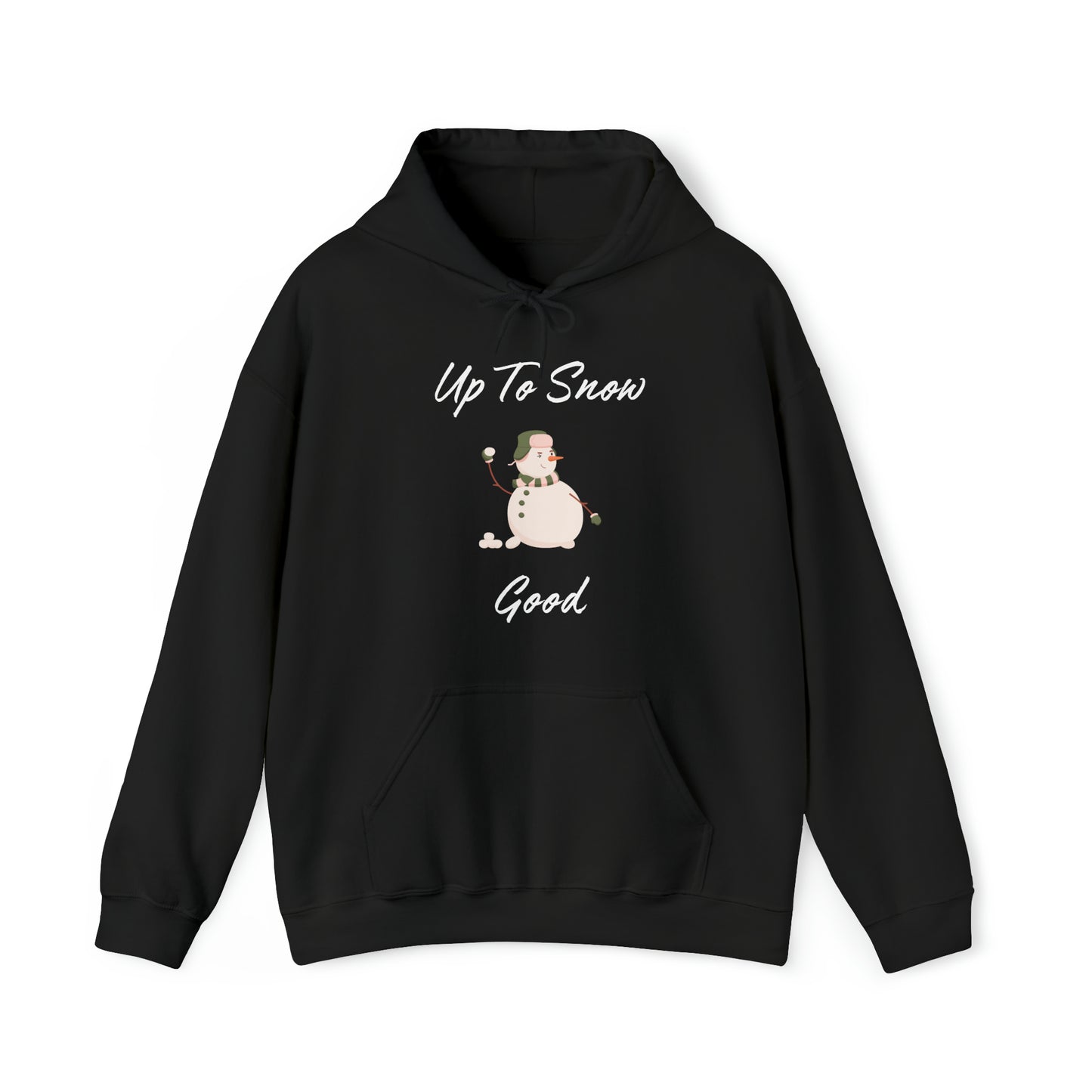 Up To Snow Good Unisex Heavy Blend™ Hooded Sweatshirt