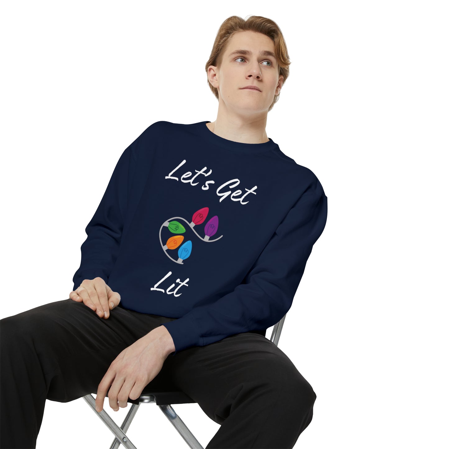 Let's Get Lit Unisex Garment-Dyed Sweatshirt