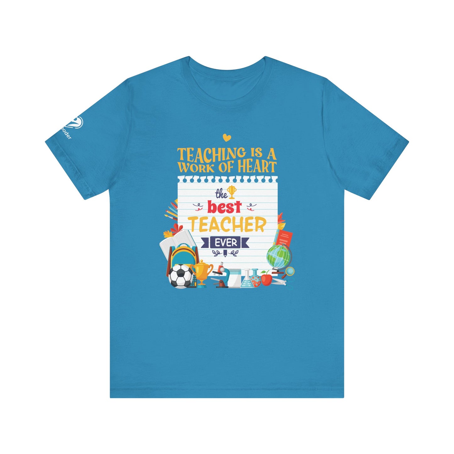 Teaching Is A Work Of Heart - Best Teacher Extra Soft Unisex Jersey Short Sleeve Tee