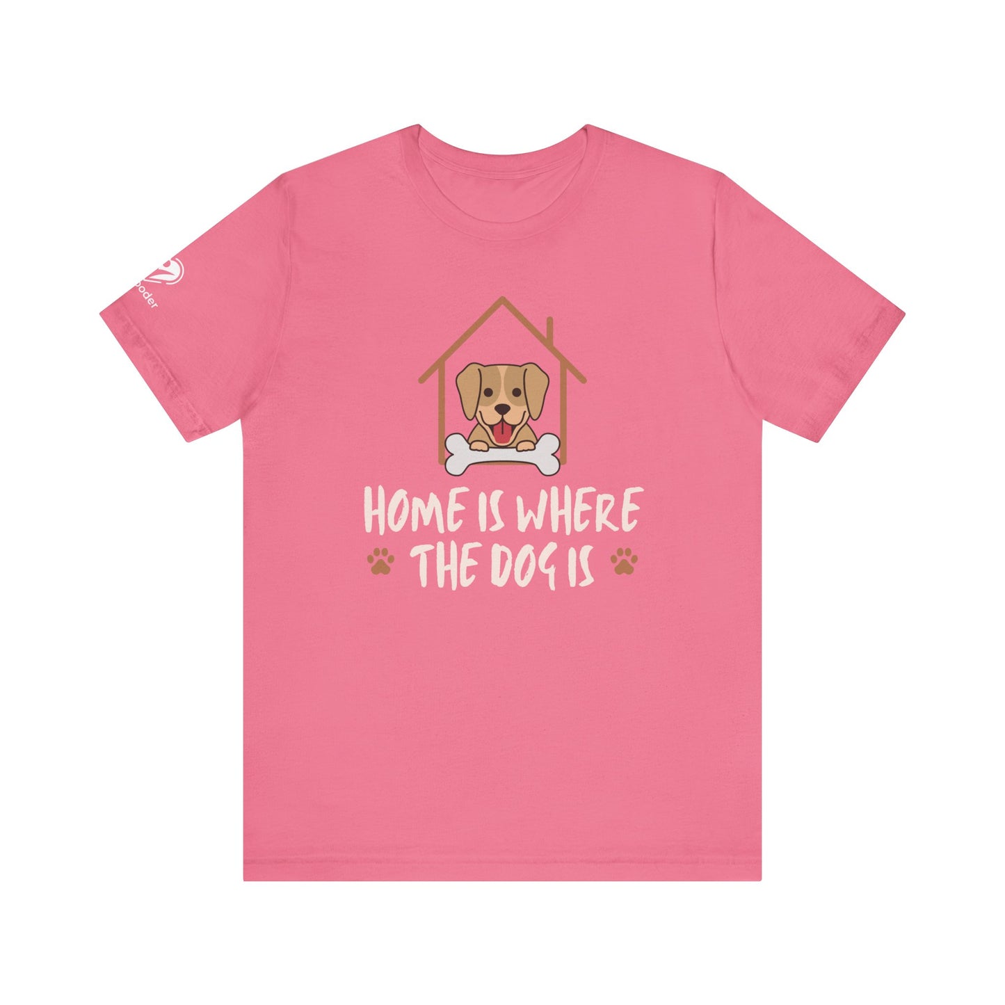 Home Is Where The Dog Is Extra Soft Unisex Jersey Short Sleeve Tee