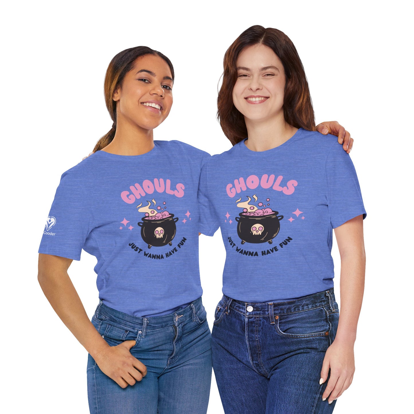 Ghouls Just Wanna Have Fun - Graphic Extra Soft Unisex Jersey Short Sleeve Tee