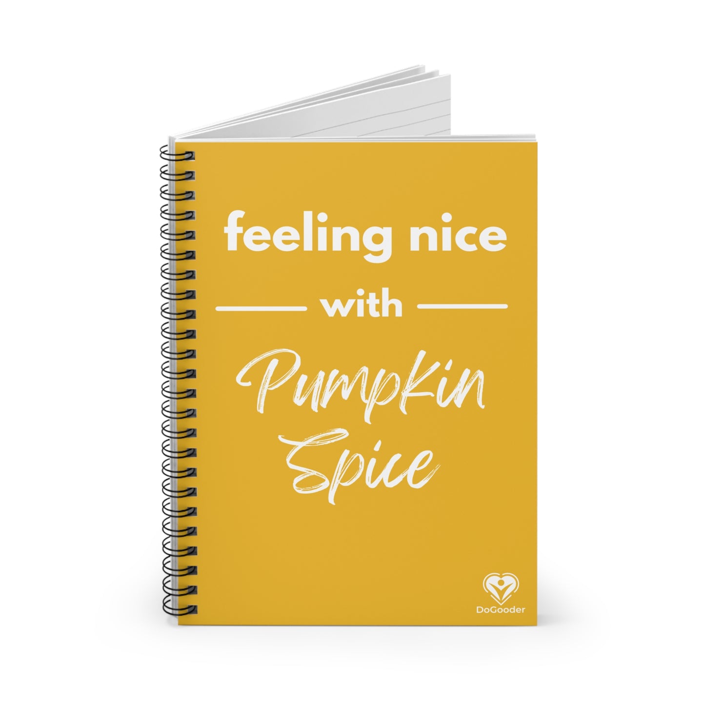 Feeling Nice With Pumpkin Spice Spiral Notebook - Yellow