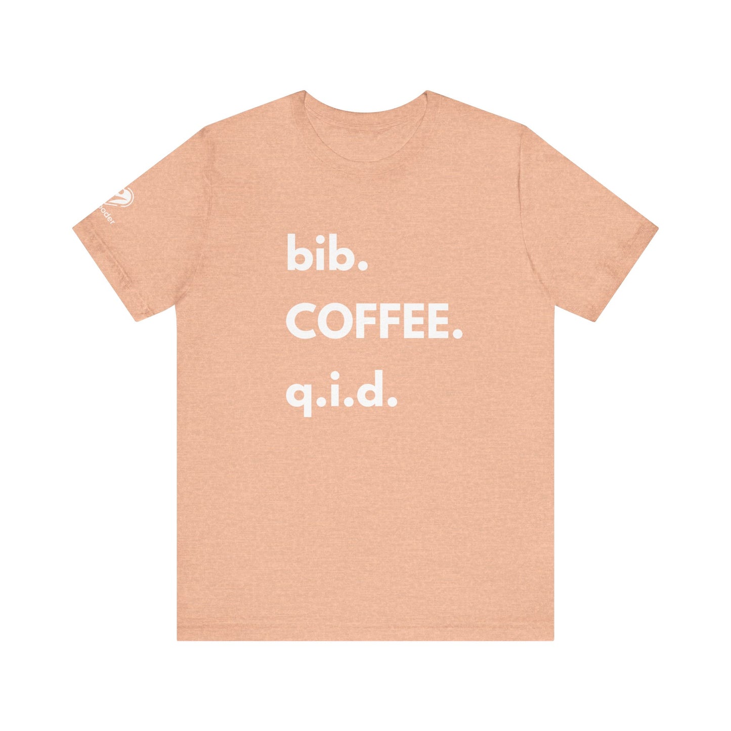 Coffee bib-qid Extra Soft Unisex Jersey Short Sleeve Tee