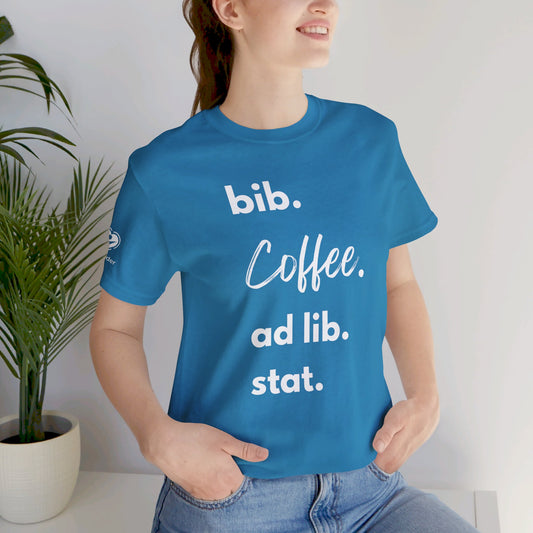 Coffee Script bib-ad lib-stat Extra Soft Unisex Jersey Short Sleeve Tee