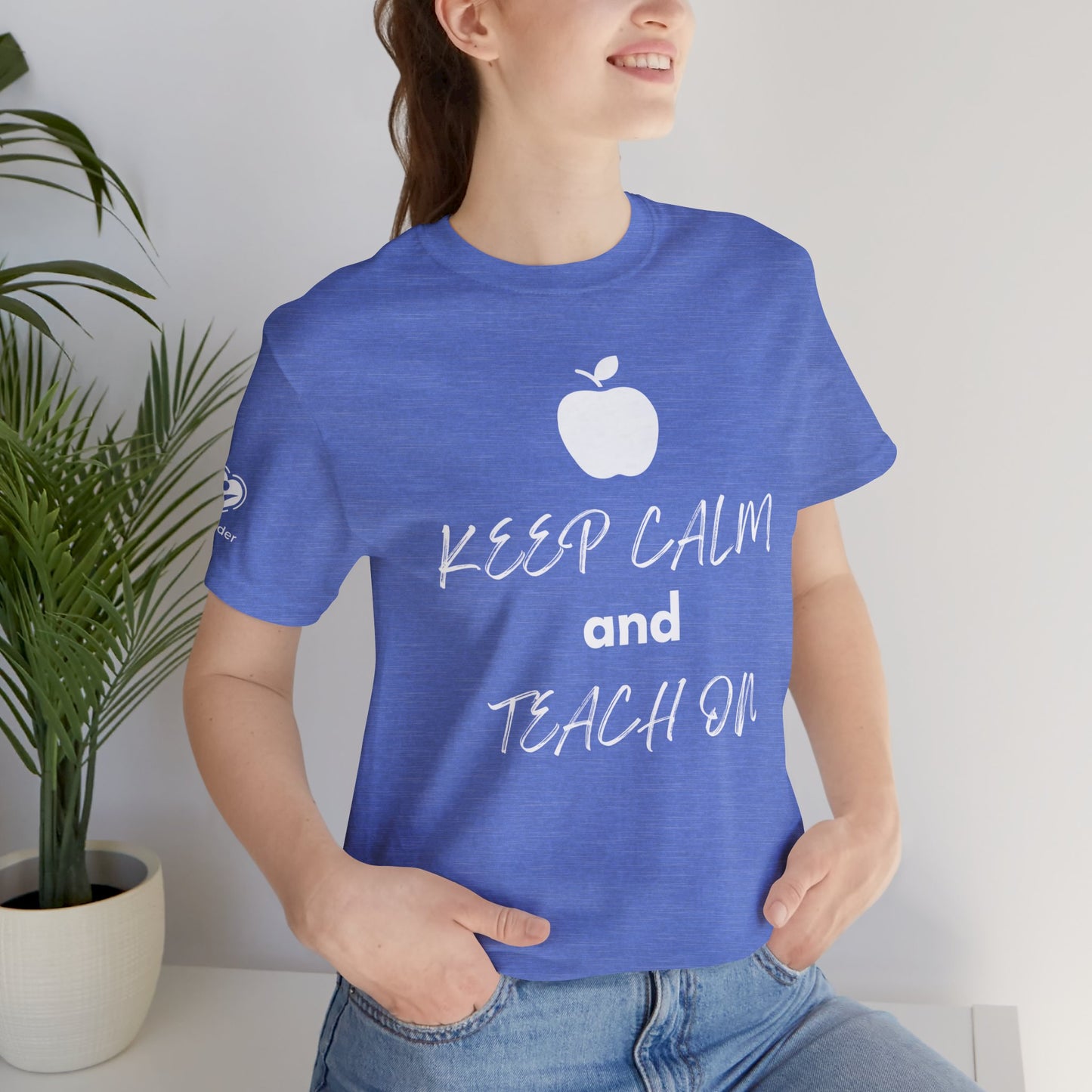 Keep Calm and Teach On Script Extra Soft Unisex Jersey Short Sleeve Tee