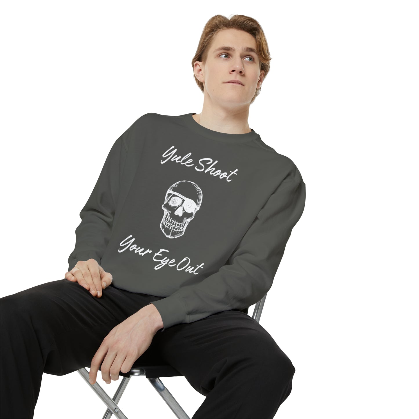 Yule Shoot Your Eye Out Unisex Garment-Dyed Sweatshirt