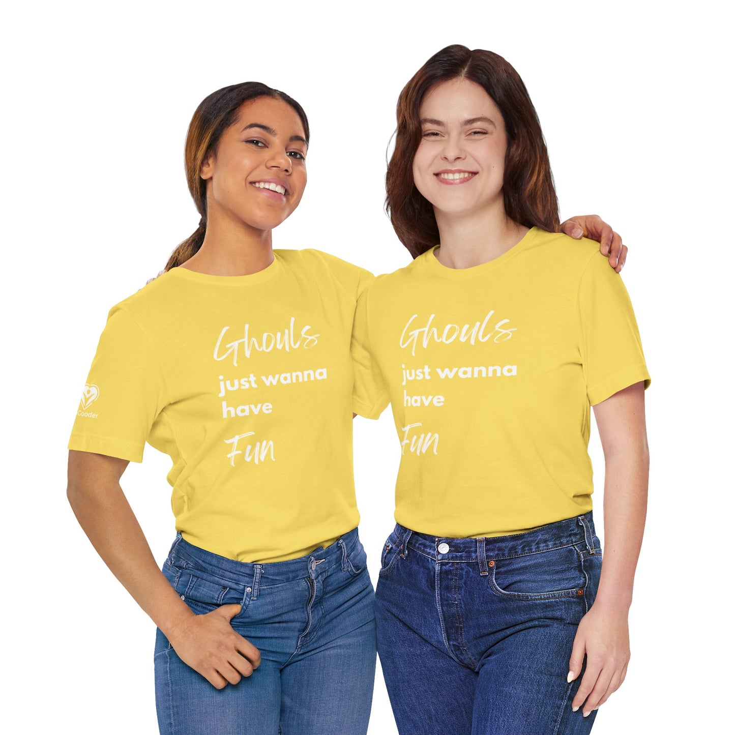 Ghouls Just Wanna Have Fun Extra Soft Unisex Jersey Short Sleeve Tee