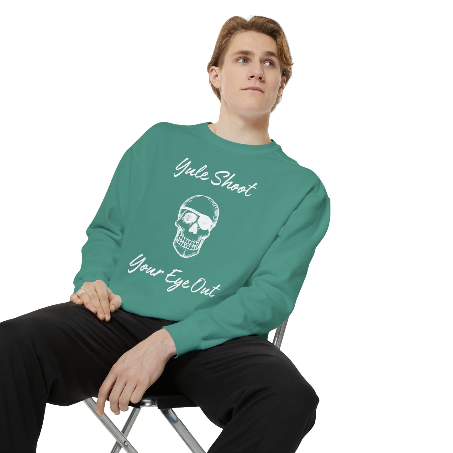 Yule Shoot Your Eye Out Unisex Garment-Dyed Sweatshirt