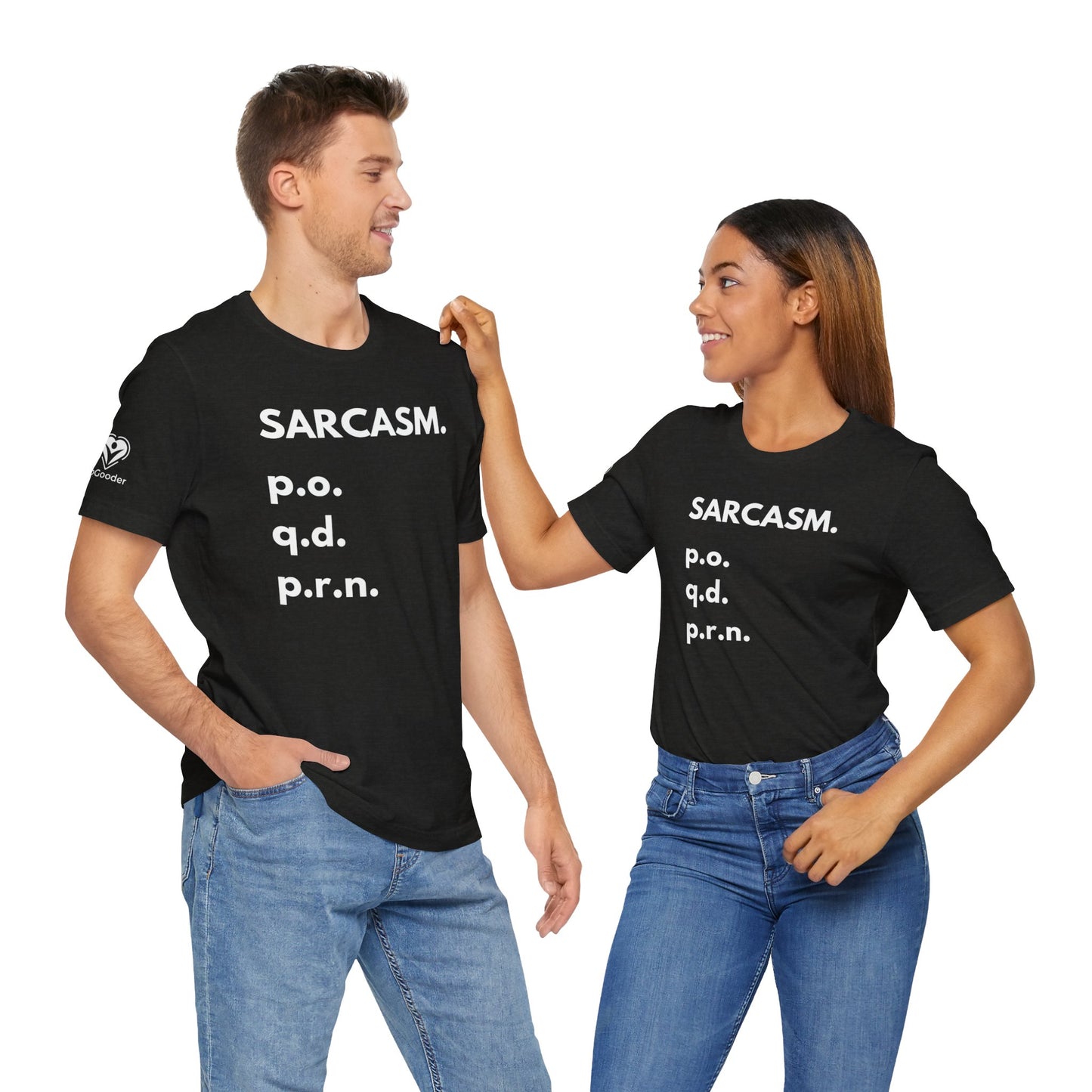 Sarcasm PO-QD-PRN Extra Soft Unisex Jersey Short Sleeve Tee