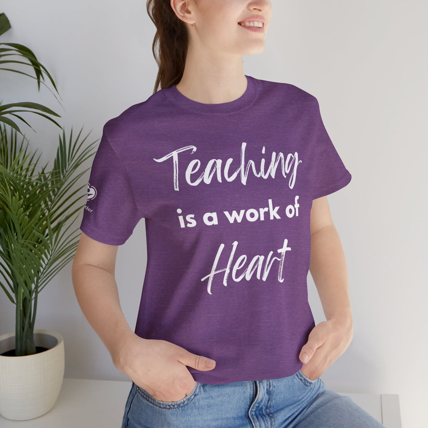 Teaching Is A Work Of Heart Extra Soft Unisex Jersey Short Sleeve Tee