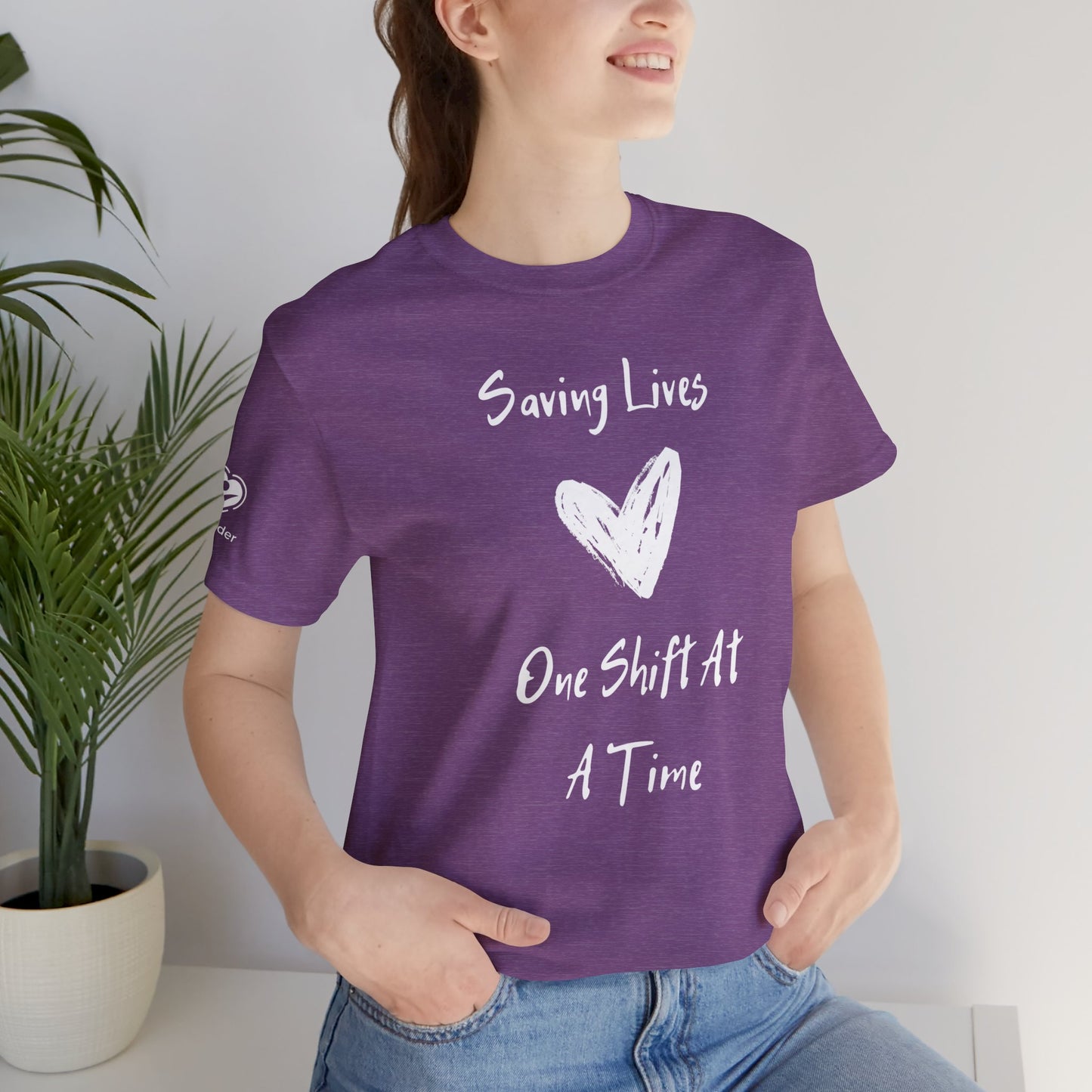 Saving Lives One Shift At A Time Extra Soft Unisex Jersey Short Sleeve Tee