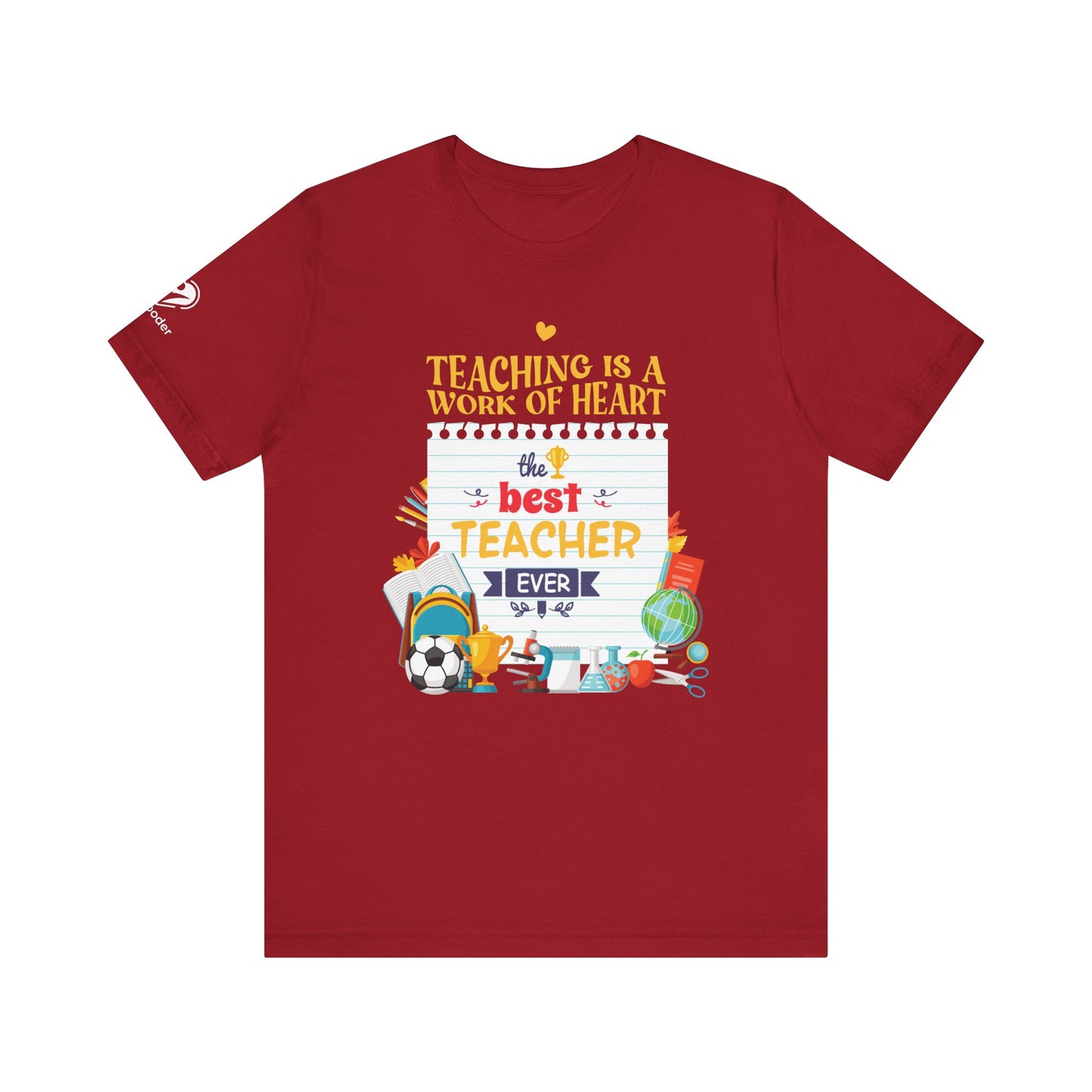 Teaching Is A Work Of Heart - Best Teacher Extra Soft Unisex Jersey Short Sleeve Tee