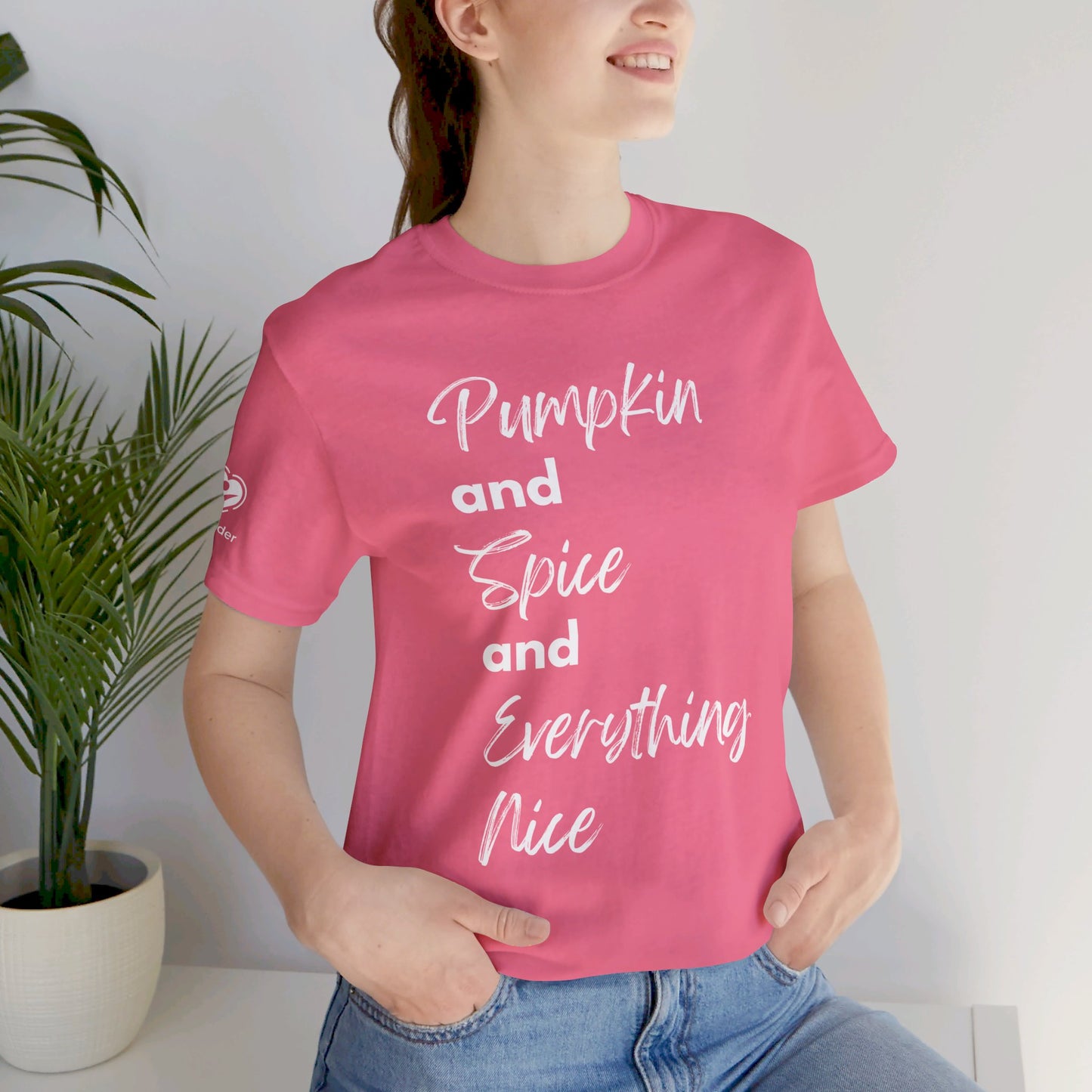 Pumpkin Spice and Everything Nice Extra Soft Unisex Jersey Short Sleeve Tee