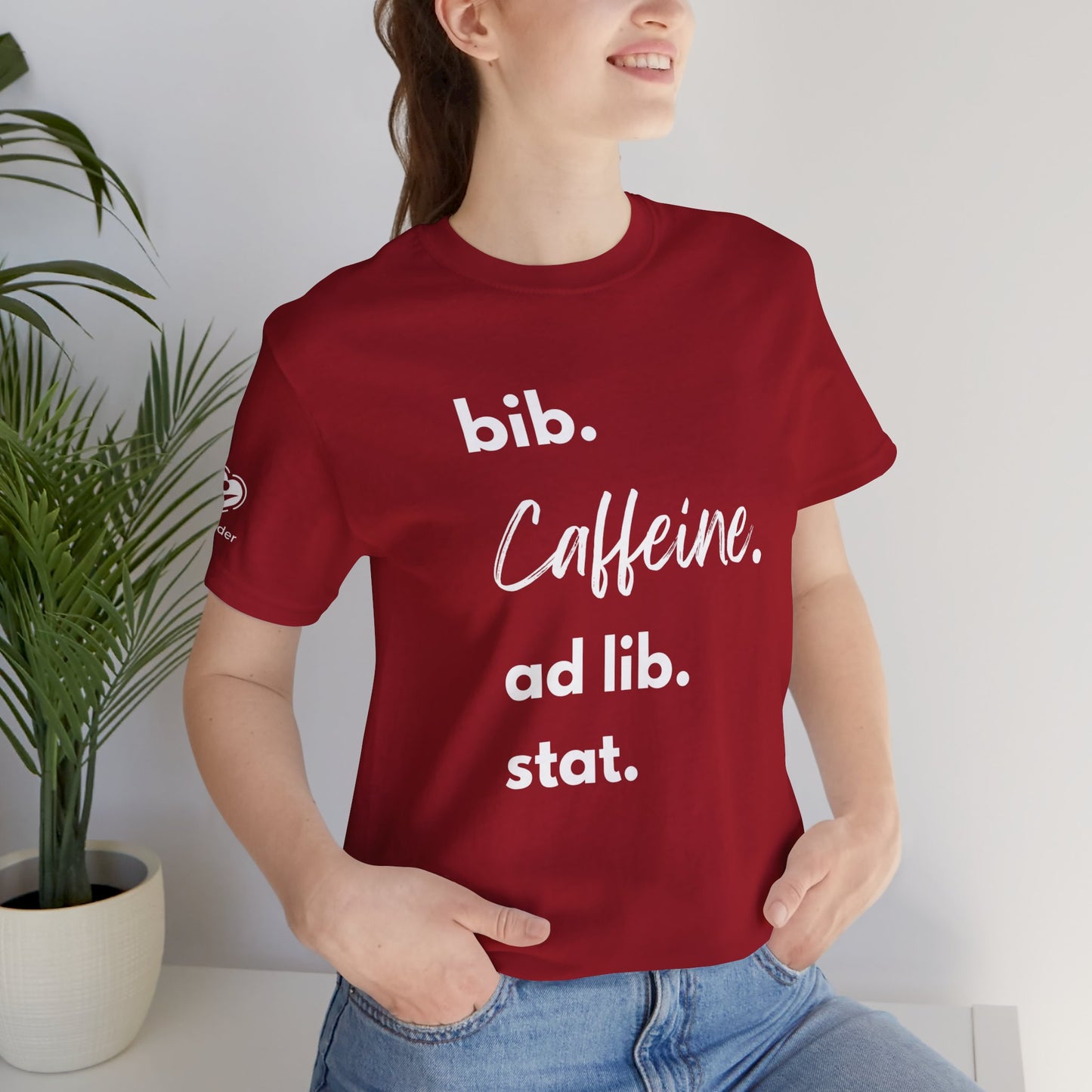 Caffeine Script bib-ad lib-stat Extra Soft Unisex Jersey Short Sleeve Tee