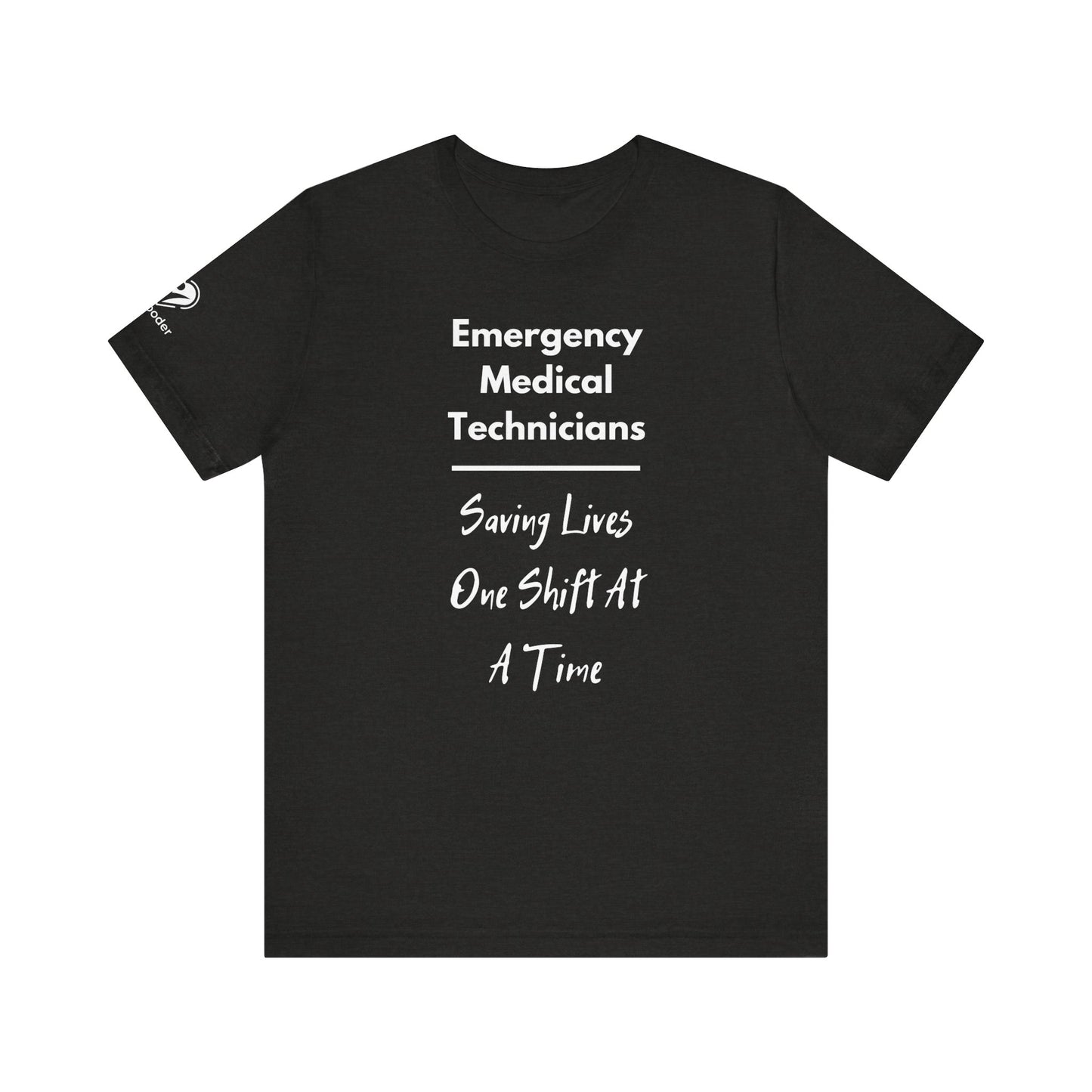 EMTs Saving Lives Extra Soft Unisex Jersey Short Sleeve Tee