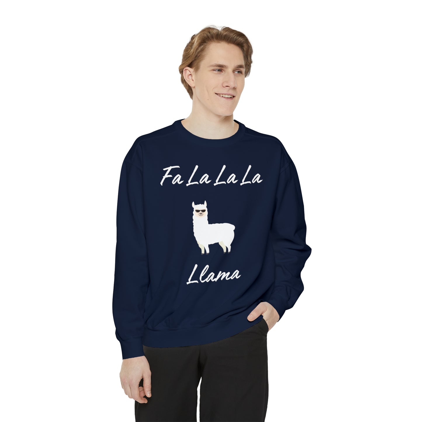 Fa La La La Llama Unisex Garment-Dyed Sweatshirt