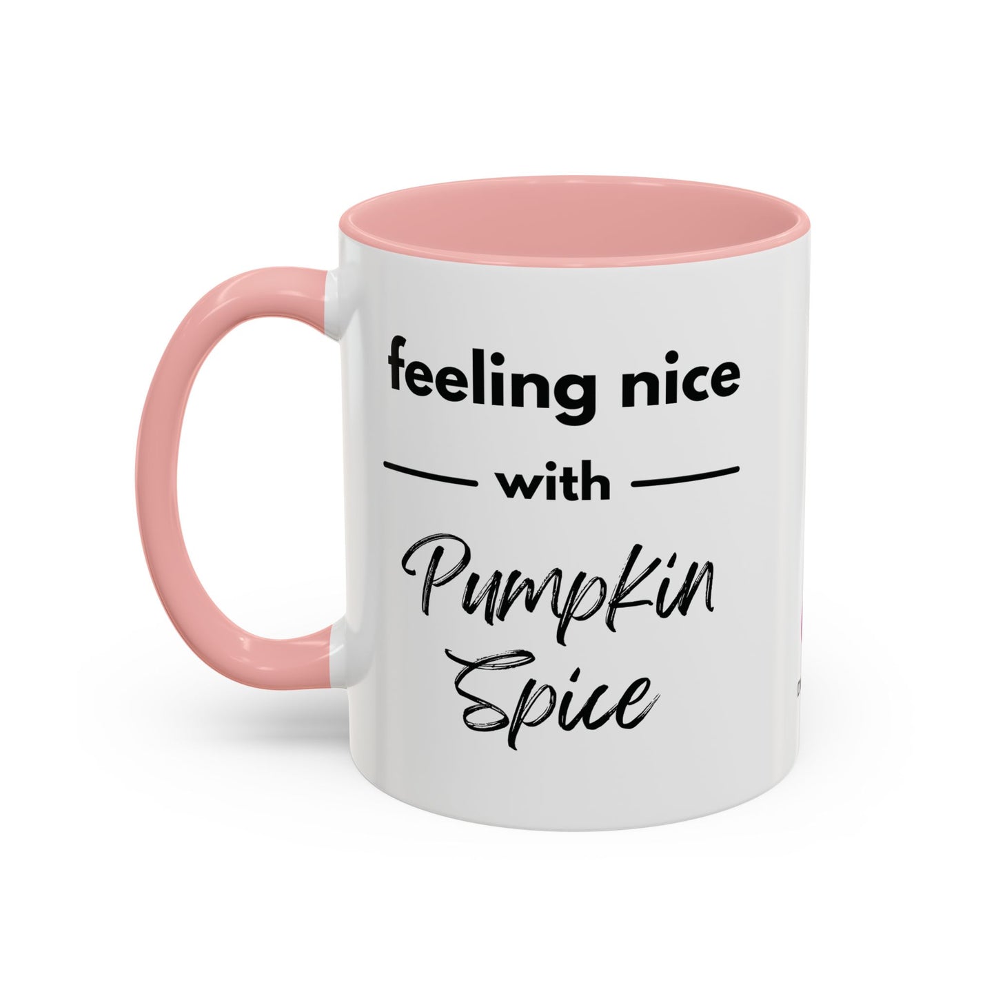 Feeling Nice With Pumpkin Spice Accent Coffee Mug, 11oz